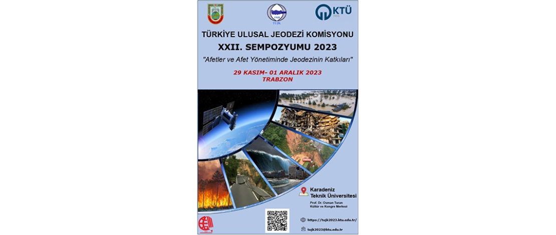 XXII’nci Türkiye Ulusal Jeodezi Komisyonu (TUJK) Sempozyumu 2023 ve Genel Kurul Toplantısı